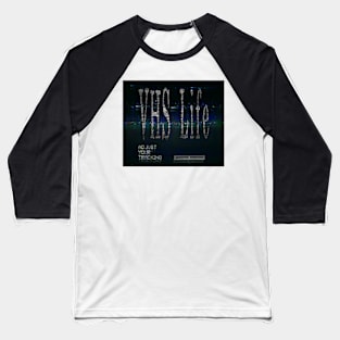 VHS Life Logo Baseball T-Shirt